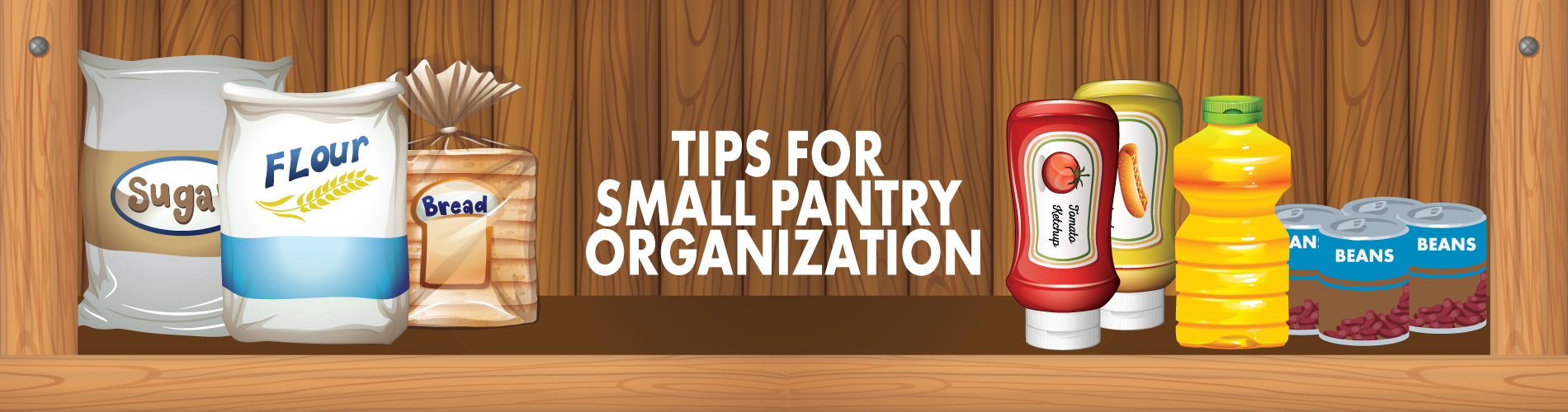 Tips for Small Pantry Organiation